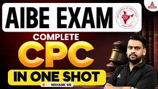 AIBE Exam Preparation  Complete CPC in One Shot  By Nishank Sir [upl. by Lrigybab816]