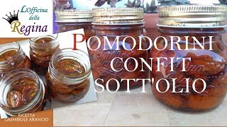 Pomodorini confit sottolio [upl. by Aden]