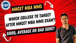 Colleges to consider after MHCET MBA MMS exam Colleges to target in good average or bad score [upl. by Ailimaj920]