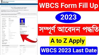 WBCS Form Fill Up 2023 Bengali WBCS Form Fill Up 2023 ProcessWBCS Online Form Fill Up 2023 Bengali [upl. by Shifra]