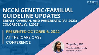 NCCN GeneticFamilial Guideline Updates V12023 amp V12022 [upl. by Vern]