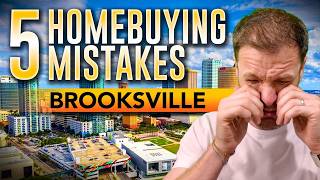 5 Mistakes to AVOID When Buying a Home in Brooksville Florida  Save Stress and Money [upl. by Freberg495]