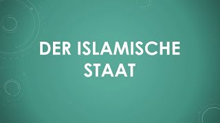 Der Islamische Staat einfach und kurz erklärt [upl. by Adnilab]