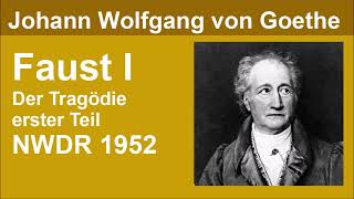 Faust I  Johann Wolfgang Goethe  Hörspiel NWDR 1952 [upl. by Gabriell]