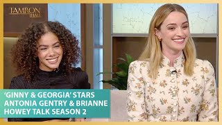 ‘Ginny amp Georgia’ Stars Antonia Gentry amp Brianne Howey Talk Season 2 [upl. by Egap]