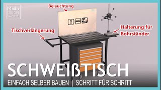 SCHWEIßTISCH mit WERKBANK selber bauen [upl. by Clifton299]