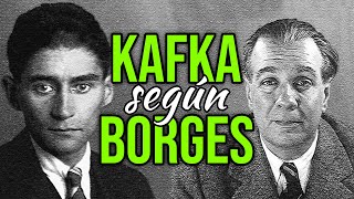 Todo Borges acerca de Kafka [upl. by Plerre]