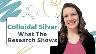 Colloidal Silver Safety  What The Research Shows [upl. by Lenuahs]