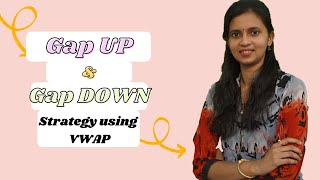 Gap up amp Gap Down Trading Strategy  VWAP Indicator  Intraday Trading Strategy [upl. by Uht826]