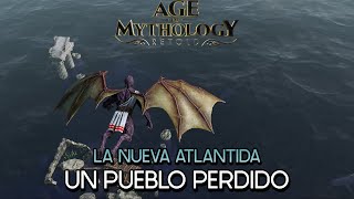 1 Un pueblo perdido  La Nueva Atlántida  Age of Mythology Retold [upl. by Scarito875]