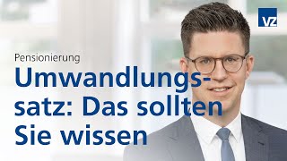 Umwandlungssatz Das sollten Sie wissen [upl. by Aniluj]