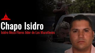 Chapo Isidro Líder de los Mazatlecos [upl. by Aniraad201]