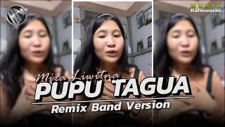 PUPU TAGUA  Lagu Dayak Full Bass • Remix Band Version  BANG NDII [upl. by Eliathas]