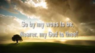 Nearer My God To Thee With lyrics  Christian Music [upl. by Llebana451]