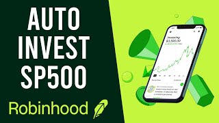 How To Automatically Invest In SampP 500 Using Robinhood [upl. by Malinda]