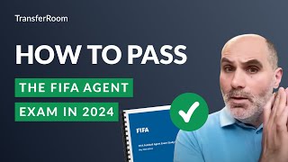 How To Pass The FIFA Agent Exam in 2024  Expert QampA [upl. by Anayad]