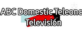 Teleonce Television Domestic ABC 2024 [upl. by Aloin]