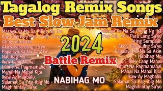 New 2024 Best Slow Jam Remix  Top Pamatay Puso Tagalog Love Songs Compilation [upl. by Eeroc]