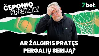 Čeponio spėjimai Ar Žalgiris pratęs pergalių seriją [upl. by Ursula325]