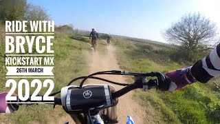 Ride with Bryce  Kickstart MX 26th March 2022 [upl. by Maggio692]