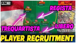 RECRUITING REGISTAS TREQUARTISTAS amp LIBEROS IN FM23 EP4 EAGLES [upl. by Hirst]