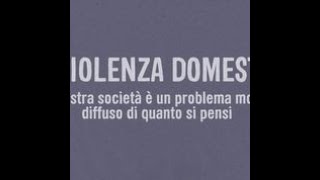 La violenza domestica nella nostra società è un problema molto più diffuso di quanto si pensi [upl. by Chisholm]