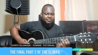 Koffi Olomide  Femme Tutorial The Final Part 2 Of The Climax [upl. by Acinyt]