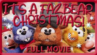 ITS A FAZBEAR CHRISTMAS  Five Nights at Freddys Christmas Animation Movie [upl. by Aiek]