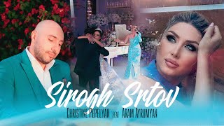 Christine Pepelyan ft Aram Ayrumyan  Sirogh Srtov [upl. by Roch]