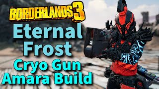 Borderlands 3  BEST Cryo Amara Build  Eternal Frost  2024 Mayhem 11  Save File [upl. by Melise715]