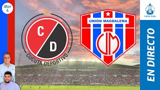 🎙️ ⚽ CÚCUTA VS UNIÓN MAGDALENA En Vivo hoy 🔵🔴 Partido Unión Magdalena Hoy [upl. by Eiclek429]