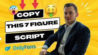 7 Figure OnlyFans Chatting Script Copy this Framework to 5x your Message Revenues [upl. by Acillegna]