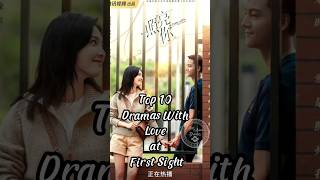 Top 10 Dramas With Love at First Sighttop10 dramalist drama [upl. by Ljoka]