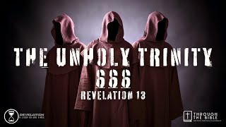 The Unholy Trinity 666 Revelation 13  Pastor Shane Idleman [upl. by Vasos69]