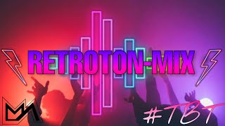 Retroton Set  Jueves de TBT By Marcelo Agustin Music 3 [upl. by Arluene]