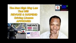 New High Way Law APPROVED It Will REVOKE or SUSPEND Driving License [upl. by Idorb]