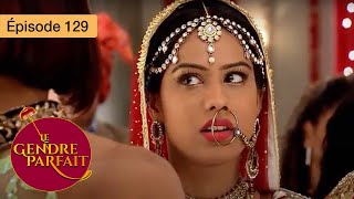 Le gendre parfait  Jamai Raja  Ep 129  Série en français  HD [upl. by Erdnassak]