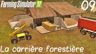 FS 17 La carrière forestière  épisode 9 on fait des planches [upl. by Iknarf945]