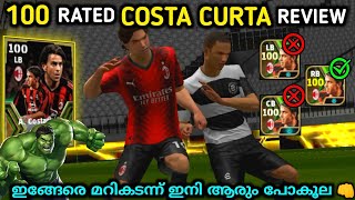 The real Hulk in efootball 👊  Costa curta 100 rated review in efootball  Best lb in efootball [upl. by Cahilly]