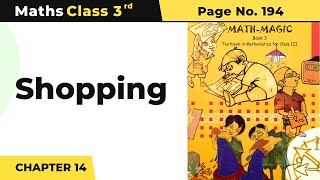 Shopping  Rupees and Paise  Class 3 Maths Chapter 14  Math Magic Book Pg No 194 [upl. by Joseito]