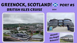 GREENOCK SCOTLANDPort 5BRITISH ISLES CRUISE 2024 Inverclyde [upl. by Anerec]