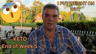 Keto end week 5 I gained weight [upl. by Norton]