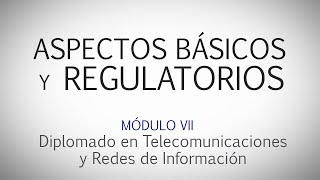 Telecomunicaciones Aspectos básicos y regulatorios [upl. by Abelard]