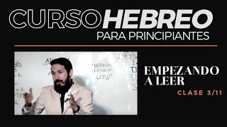 CURSO HEBREO para principiantes 311 clase Empezando a leer [upl. by Keithley]