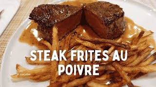 STEAK FRITES AU POIVRE  Easy Recipe [upl. by Placido]