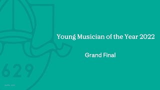 Chigwell School  Young Musician of the Year  Grand Final  Thursday 4 May 2023 7pm [upl. by Nyrual279]