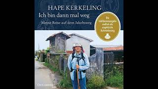 Kostenloses Hörbuch Hape Kerkeling  Ich bin dann mal weg [upl. by Ellora365]