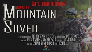 quotTHE MOUNTAIN OF SILVERquot  2024 Silver kings Hard Enduro  Full Short Film [upl. by Heddy98]