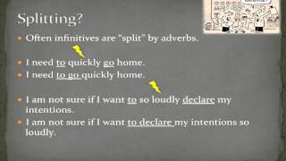 Splitting Infinitives [upl. by Waneta]