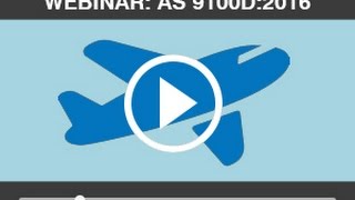 NQA AS 9100D2016 ClausebyClause Part 2 Webinar 14th December 2016 [upl. by Cathleen]